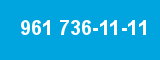 961 736-11-11